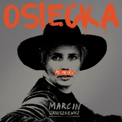 Marcin Januszkiewicz - Osiecka Po Męsku CD